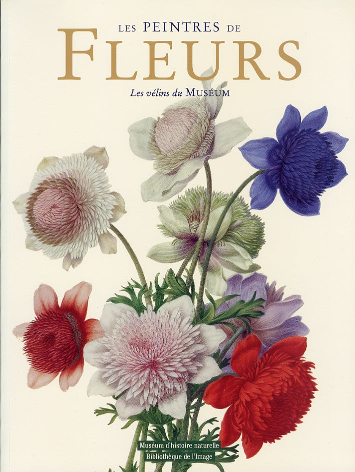 Le peintres de fleurs Velins museum- Raynal-Roques Jolinon- Artegrafica- ZFS362