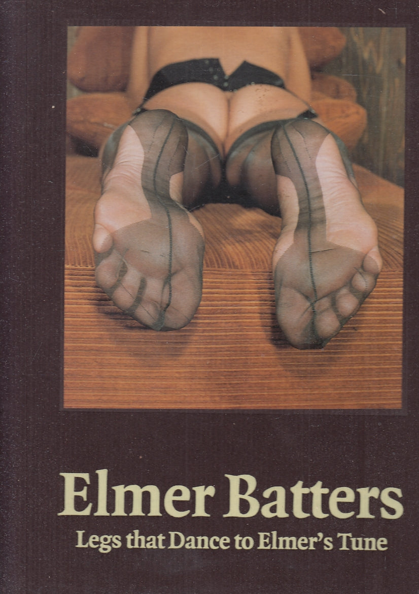 LX- ELMER BATTERS LEGS THAT DANCE TO ELMER'S TUNE -- TASCHEN --- 1997- C- YFS814