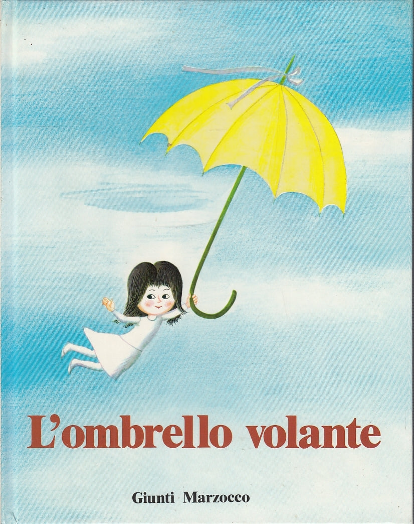 LB- L'OMBRELLO VOLANTE - ELA PEROCI STUPICA - GIUNTI MARZOCCO --- 1987 - C - RGZ
