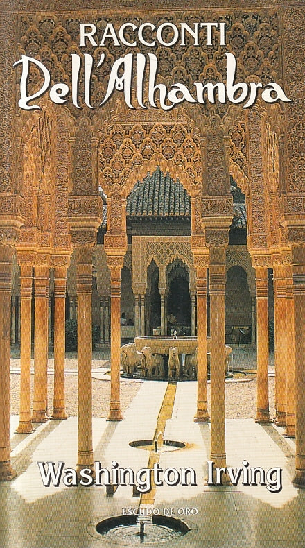 LN2- RACCONTI DELL'ALHAMBRA - IRVING - ESCUDO DE ORO - B - JXS127