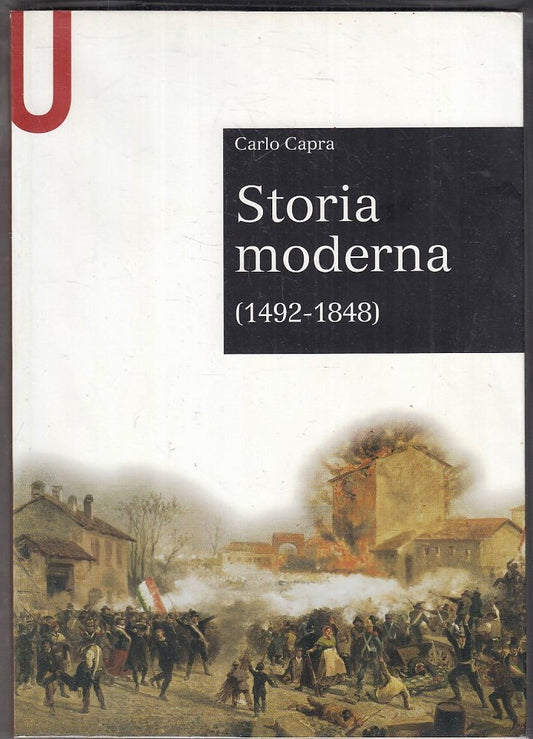 LS- STORIA MODERNA 1492/1848- CARLO CAPRA- MONDADORI EDUCATION--- 2011- B-YFS420