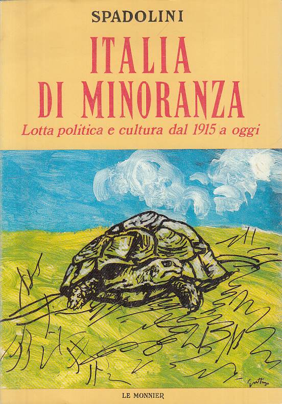 LS- ITALIA DI MINORANZA - SPADOLINI - LE MONNIER --- 1983 - BS - YTS634