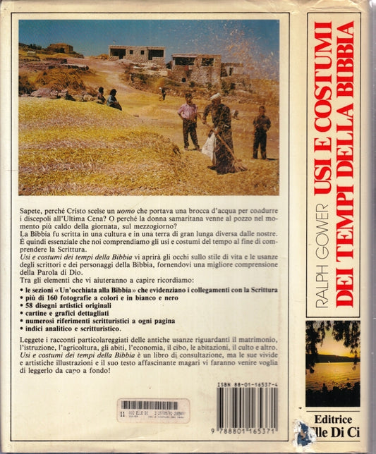 LD- USI E COSTUMI DEI TEMPI DELLA BIBBIA - GOWER- ELLE DI CI--- 1990- CS- YFS663