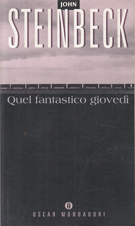LN- QUEL FANTASTICO GIOVEDI - STEINBECK - MONDADORI --- 1994 - B - ZFS248
