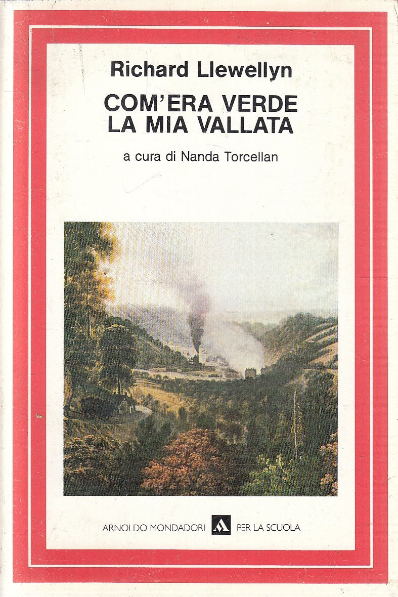 LN2- COM'ERA VERDE LA MIA VALLATA - RICHARD LLEWELLYN - MONDADORI - B - JXS283