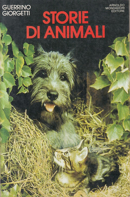 LN- STORIE DI ANIMALI - GIORGETTI - MONDADORI -- 1a ED. - 1987 - B - ZFS626