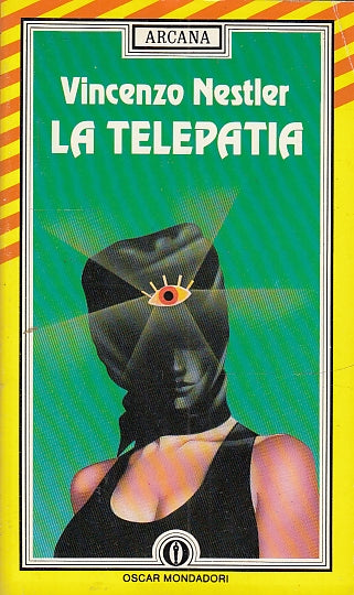 LZ- LA TELEPATIA - VINCENZO NESTLER - MONDADORI - OSCAR- 1a ED.- 1987- B- ZFS397