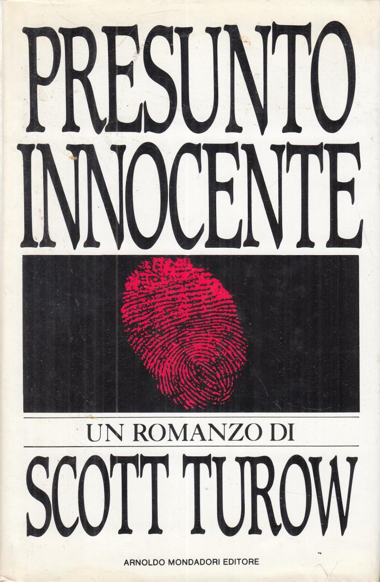 LN2- PRESUNTO INNOCENTE - SCOTT TUROW - MONDADORI OMNIBUS - CS- JXS97