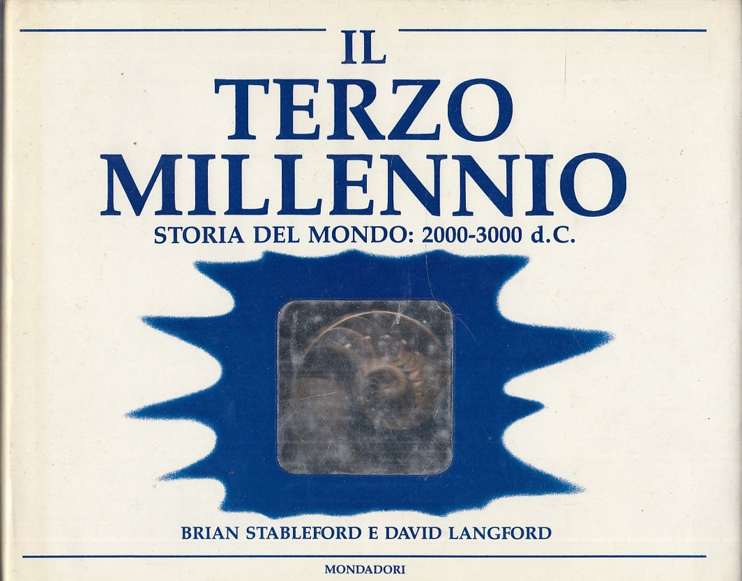 LZ- IL TERZO MILLENNIO STORIA MONDO 2000/3000 -- MONDADORI --- 1987 - CS- ZFS371