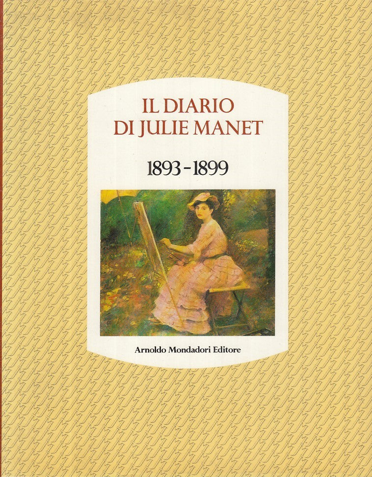 LT - IL DIARIO DI JULIE MANET - JULIE MANET - MONDADORI --- 1988 - CS - YDS109