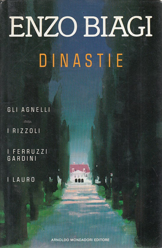 LZ- DINASTIE AGNELLI RIZZOLI LAURO - BIAGI - MONDADORI-- 1a ED.- 1988- CS- ZTS30