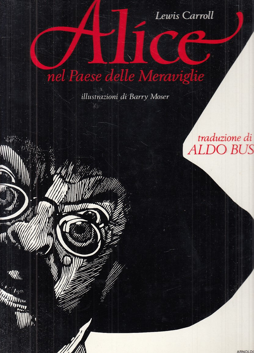 LN- ALICE NEL PAESE DELLE MERAVIGLIE - CARROLL - MONDADORI--- 1988 - CS - YFS810