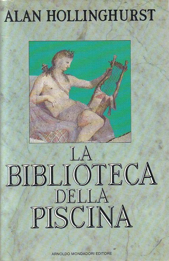 LS- LA BIBLIOTECA DELLA PISCINA - HOLLINGHURST - MONDADORI--- 1989 - CS - YFS629