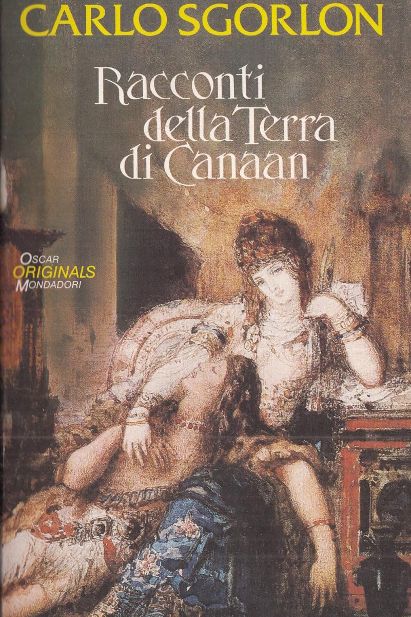 LN2- RACCONTI DELLA TERRA DI CANAAN- CARLO SGORLON- ORIGINALS MONDADORI- B-JXS16