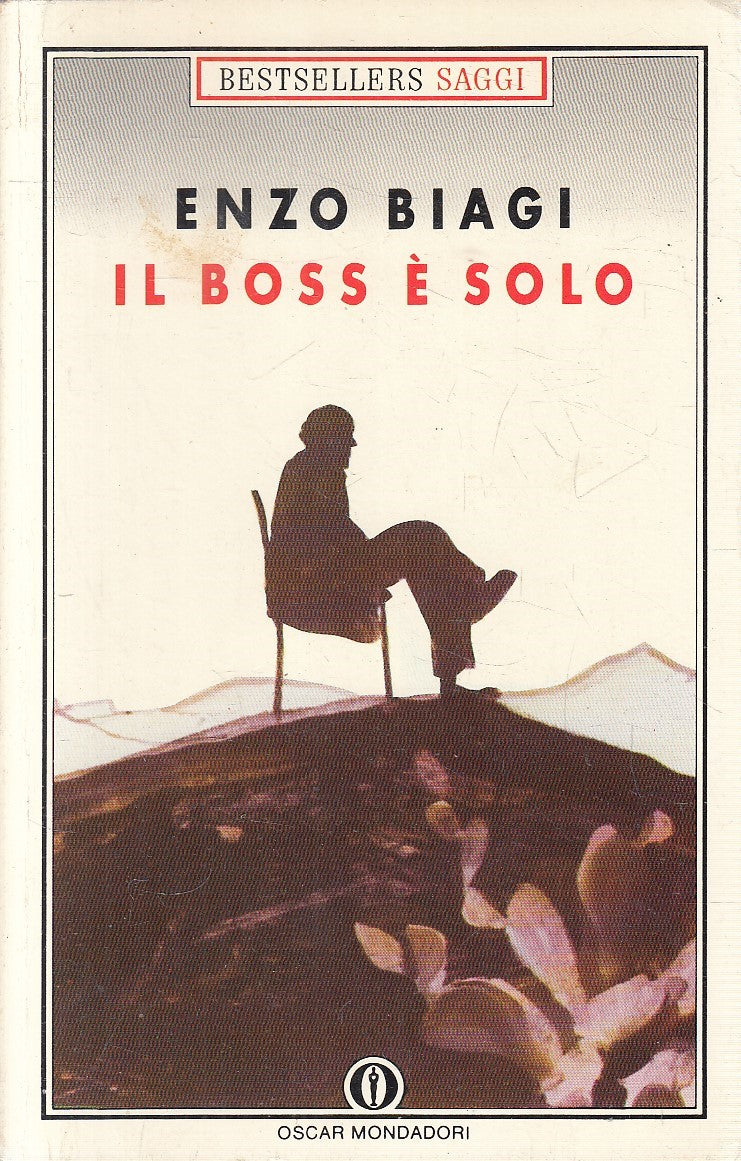 IL BOSS E' SOLO - ENZO BIAGI - MONDADORI SAGGI - B - JXS305