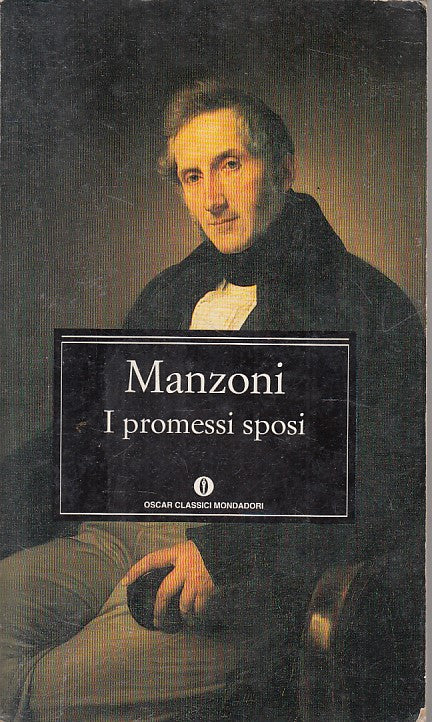 LN- I PROMESSI SPOSI - MANZONI - MONDADORI - CLASSICI -- 1995 - B - YFS321