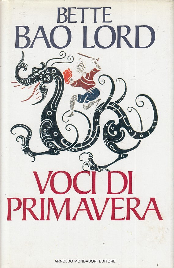 VOCI DI PRIMAVERA - BETTE BAO LORDO - MONDADORI - CS- JXS73
