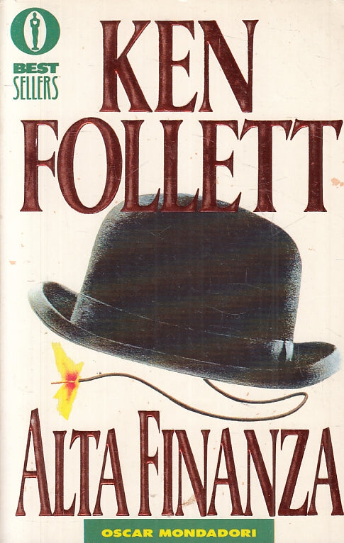 LN2- ALTA FINANZA - KEN FOLLETT - MONDADORI OSCAR BEST SELLERS - B- JXS84
