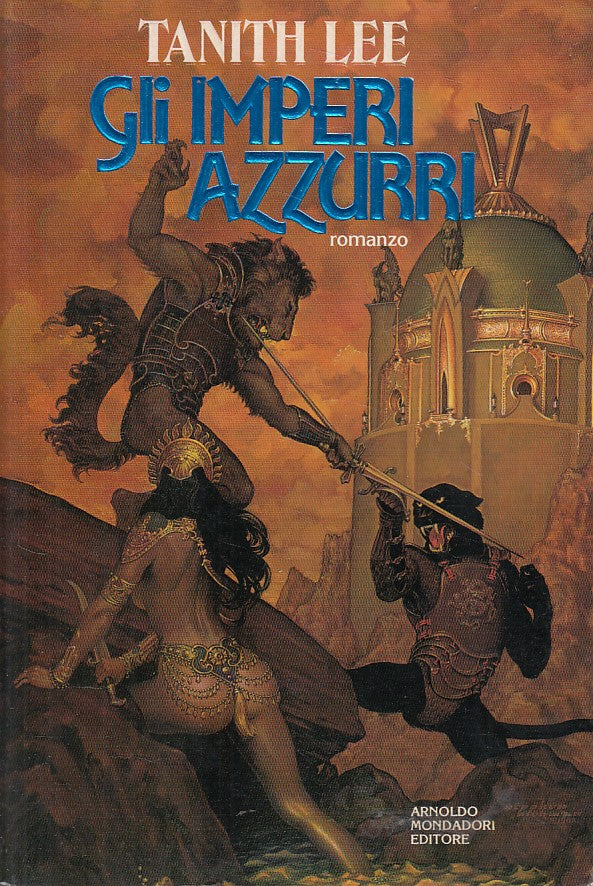 LN- GLI IMPERI AZZURRI - LEE - MONDADORI - FANTASY - 1a ED. - 1991 - B - YFS999