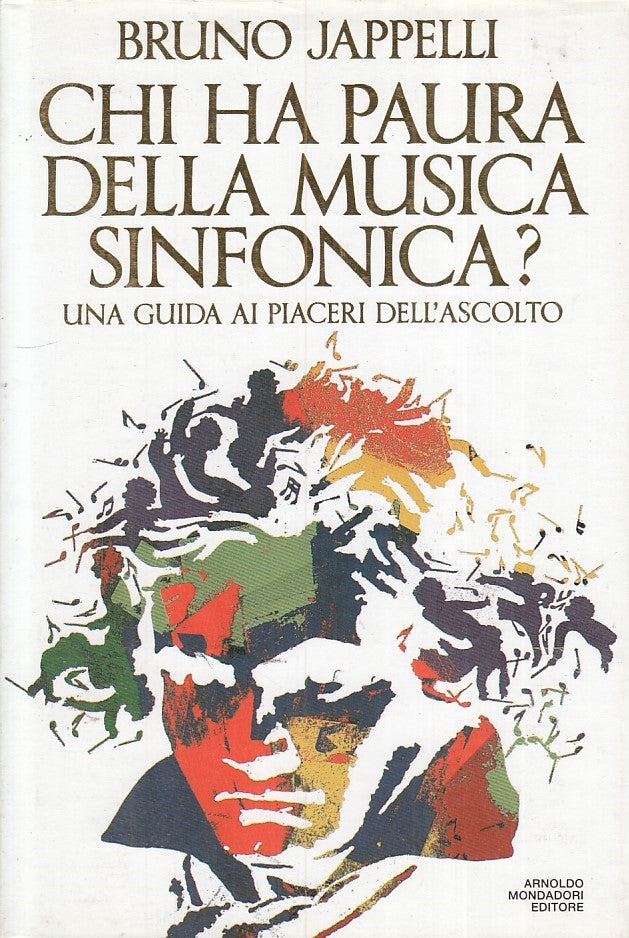 LZ- CHI HA PAURA DELLA MUSICA SINFONICA?- JAPPELL - MONDADORI--- 1991- C- ZFS525