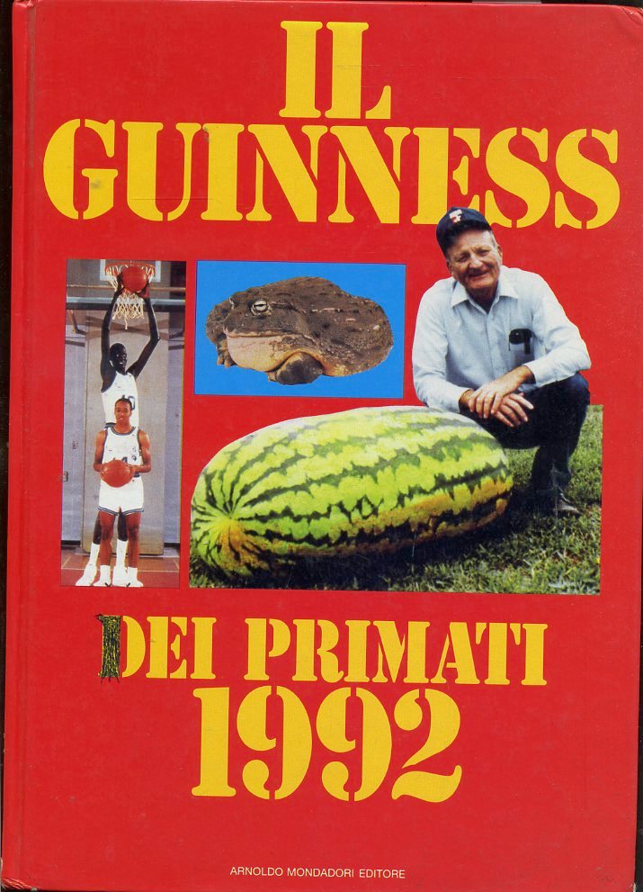 LZ- IL GUINNESS DEI PRIMATI 1992 -- MONDADORI -- 1A ED. - 1991 - C - YFS617