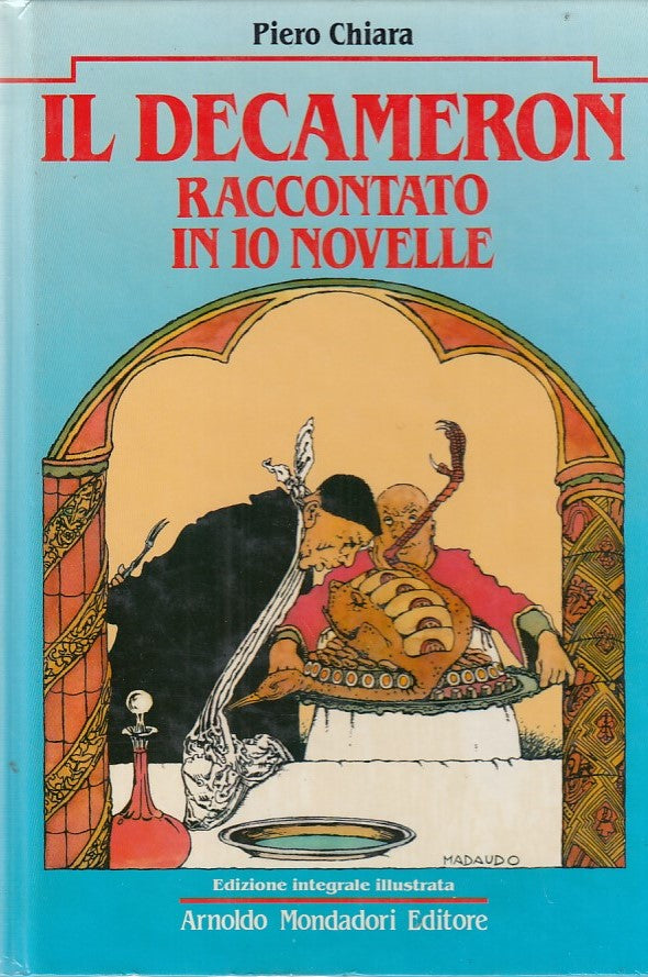 LN- IL DECAMERON IN 10 NOVELLE ILLUSTRATO- CHIARA- MONDADORI--- 1992- C- ZDS624