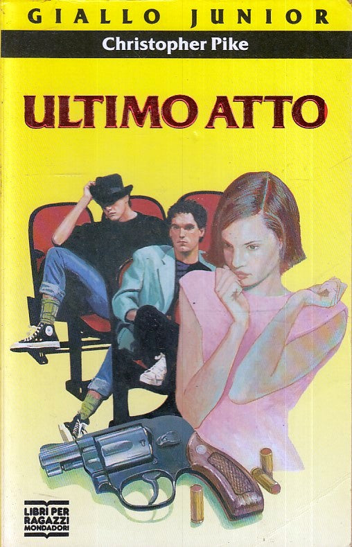 LG- ULTIMO ATTO- CHRISTOPHER PIKE- MONDADORI- LIBRI RAGAZZI- 1a ED.- 1992- B-XFS