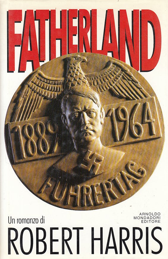 LN- FATHERLAND - HARRIS - MONDADORI - OMNIBUS -- 1993 - CS - YDS316