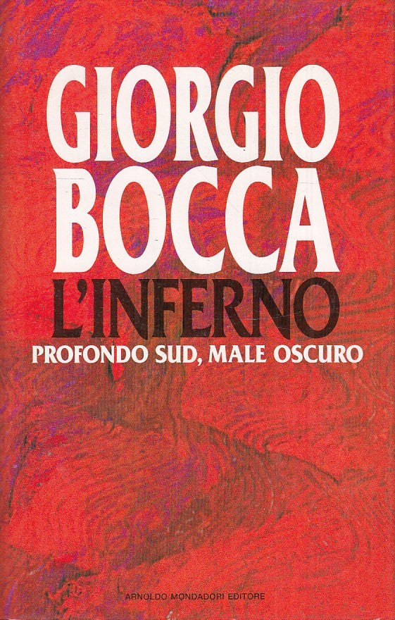 LN2- L'INFERNO - GIORGIO BOCCA - MONDADORI - CS - JXS7