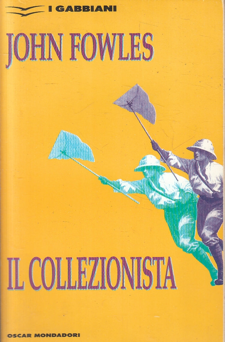 LN- IL COLLEZIONISTA- JOHN FOWLES- MONDADORI- OSCAR I GABBIANI-- 1993- B- YFS161