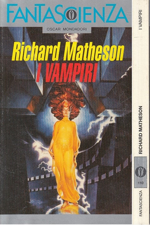 LN- I VAMPIRI - MATHERSON - OSCAR FANTASCIENZA -- 1a ED. - 1993 - B - YFS999