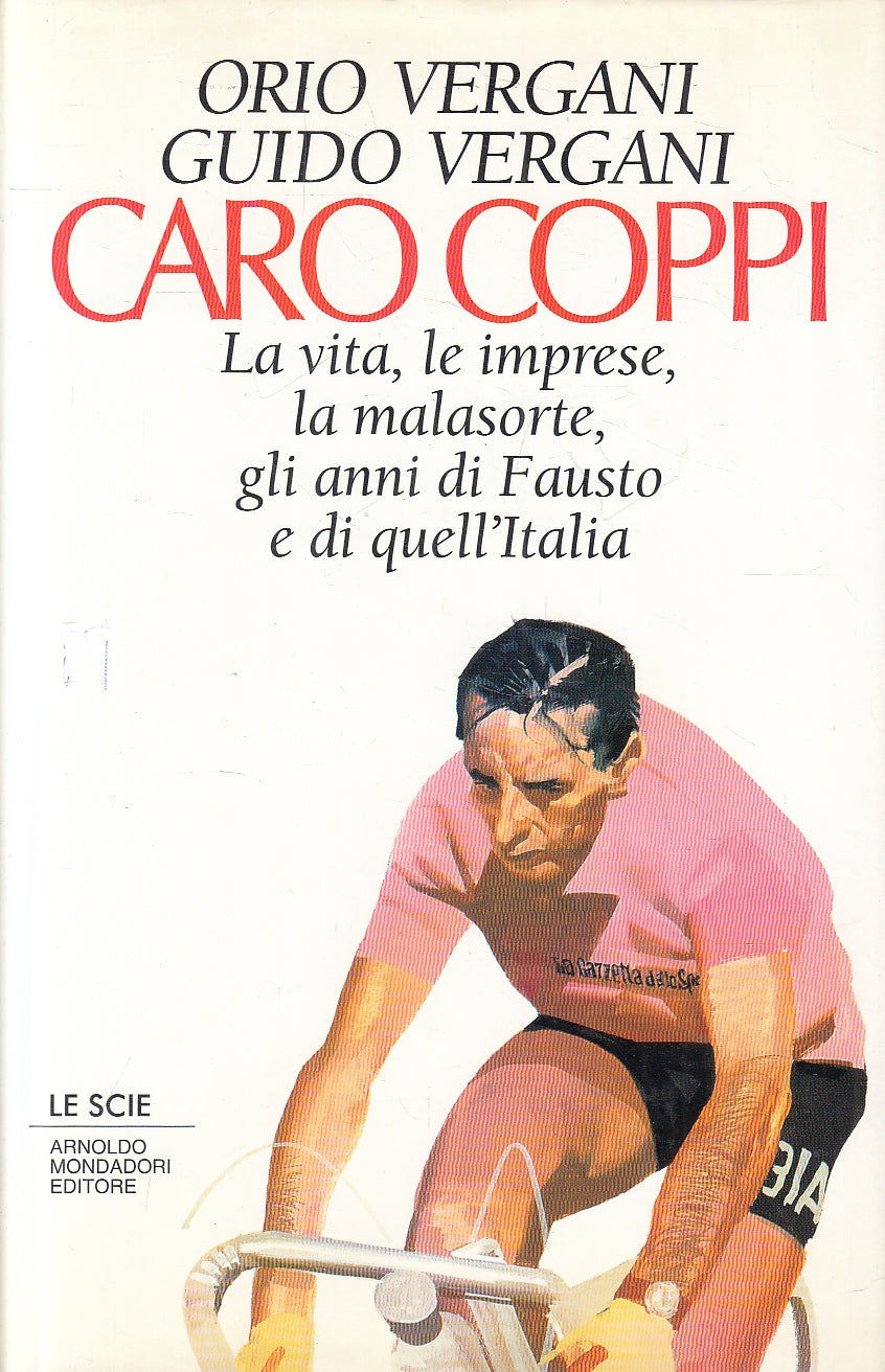 LN2- CARO COPPI VITA IMPRESE MALASORTE - VERGANI - MONDADORI SCIE - CS - JXS146
