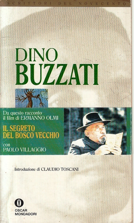 LN- IL SEGRETO DEL BOSCO VECCHIO - BUZZATI - MONDADORI - OSCAR-- 1993- B- ZFS637