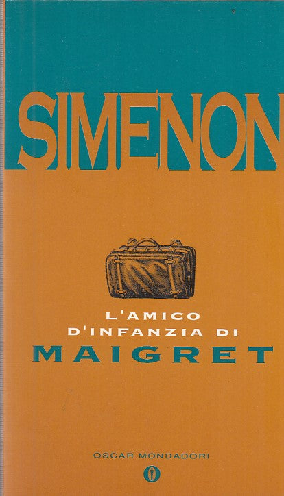 LN- L'AMICO D'INFANZIA DI MAIGRET- SIMENON- MONDADORI-- 1a ED.- 1994- B- ZFF420