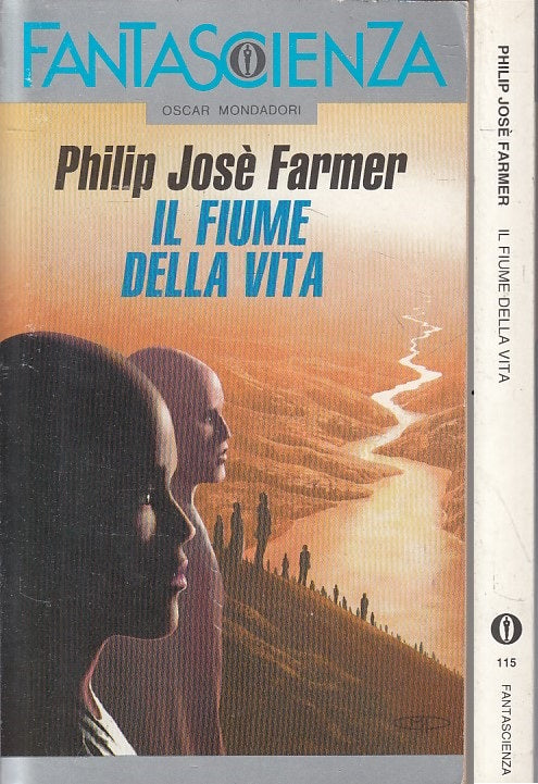 LN- FIUME DELLA VITA - FARMER - OSCAR FANTASCIENZA -- 1a ED. - 1994 - B - YFS999