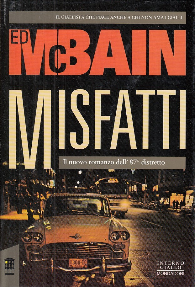 LG- INTERNO GIALLO MISFATTI - ED McBAIN - MONDADORI--- 1994 - CS - YDS206