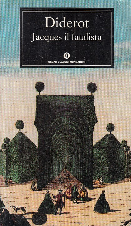 LN- JACQUES IL FATALISTA - DIDEROT - MONDADORI - CLASSICI -- 1998 - B - ZFS68