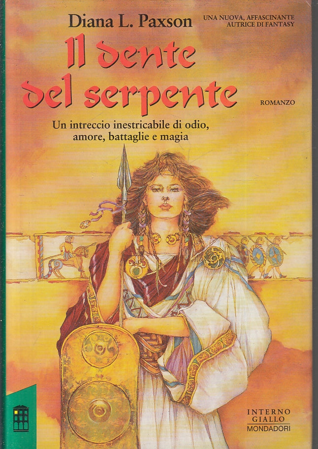 LN- IL DENTE DEL SERPENTE - PAXSON- MONDADORI- INTERNO GIALLO-- 1994- CS- ZFS225