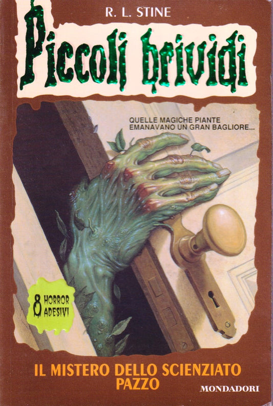 Piccoli Brividi - R. L. Stine - Mondadori - con adesivi - scegli il titolo - V26