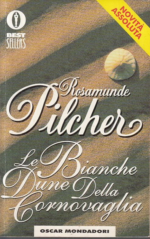Le bianche dune della Cornovaglia - Rosamund Pilcher - Mondadori Oscar - JXS57
