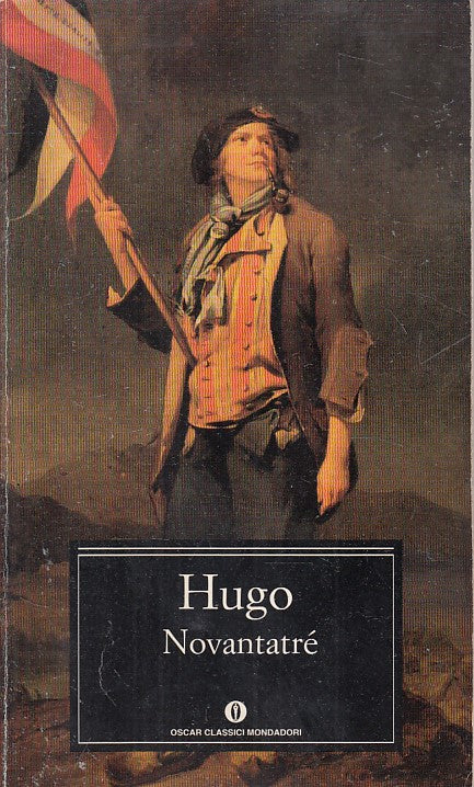 LN- NOVANTATRE' - VICTOR HUGO - MONDADORI - CLASSICI- 1a ED. - 1995 - B - ZFS234