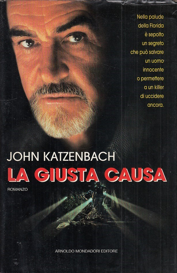 LN- LA GIUSTA CAUSA- KATZENBACH- MONDADORI-- 1a ED.- 1995- CS - YDS471