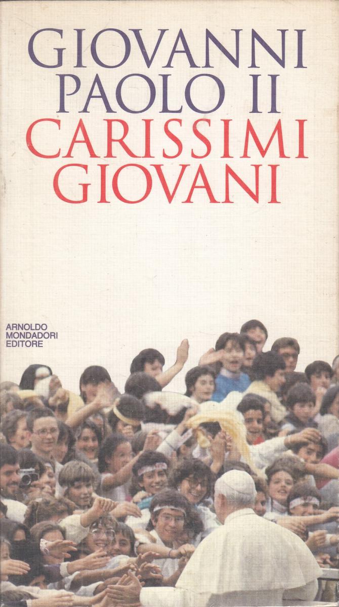 LN2- CARISSIMI GIOVANI - GIOVANNI PAOLO II - MONDADORI TASCABILI - B - JXS116
