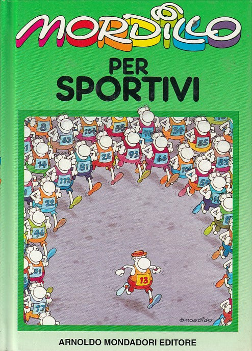 LN- MORDILLO PER SPORTIVI - MORDILLO - MONDADORI --- 1995 - C - YFS477