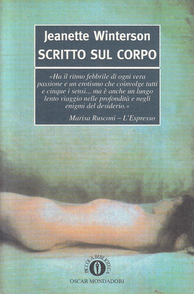 LN2- SCRITTO SUL CORPO - JEANETTE WINTERSON - MONDADORI - B - JXS130