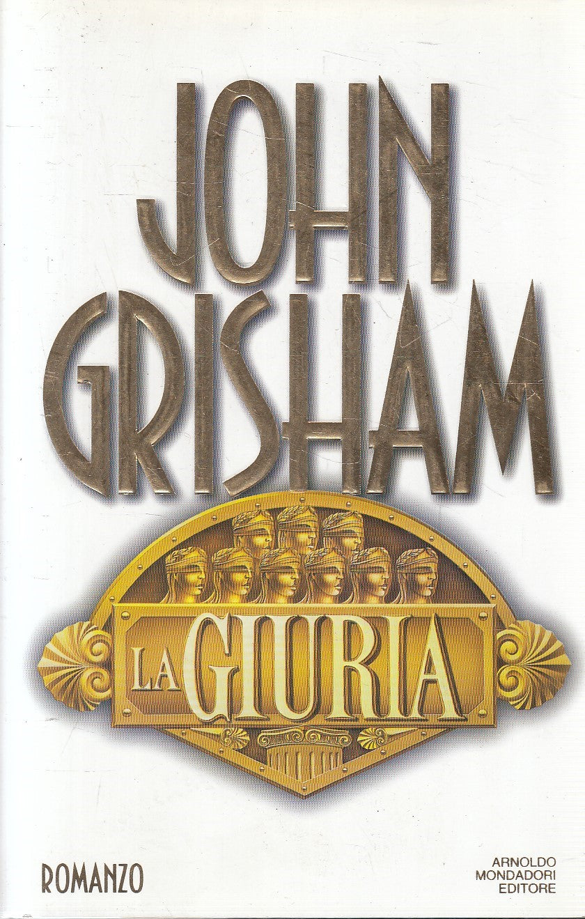 LN2- LA GIURIA - JOHN GRISHAM - MONDADORI OMNIBUS - CS - JXS270