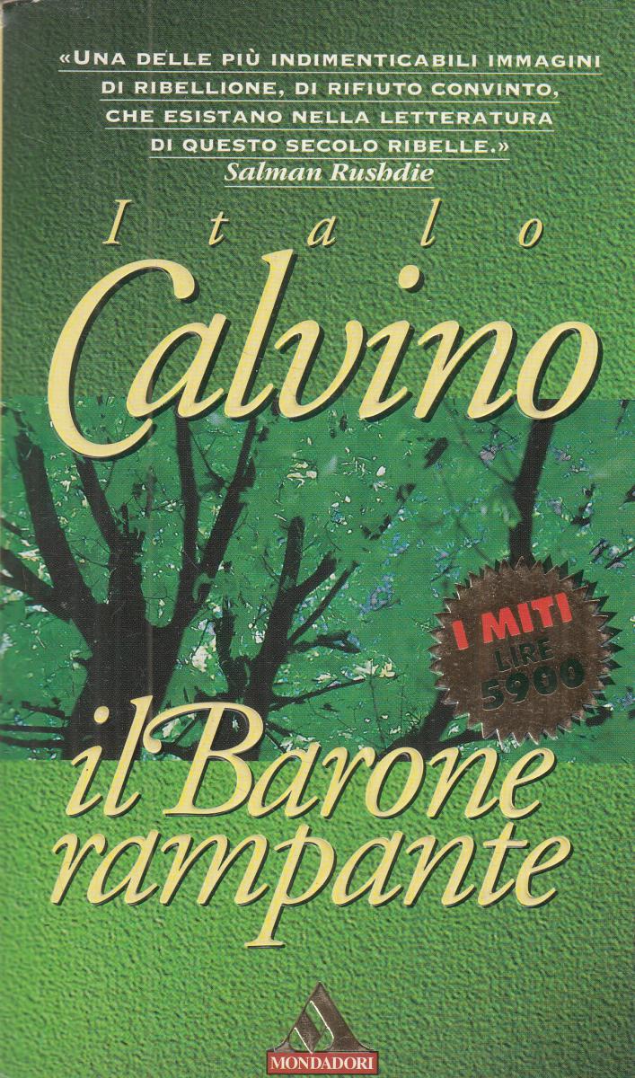 LN2- IL BARONE RAMPANTE - CALVINO - MONDADORI I MITI - B - JXS124