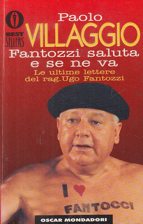 LN- FANTOZZI SALUTA E SE NE VA - VILLAGGIO - MONDADORI --- 1996 - B - YFS25