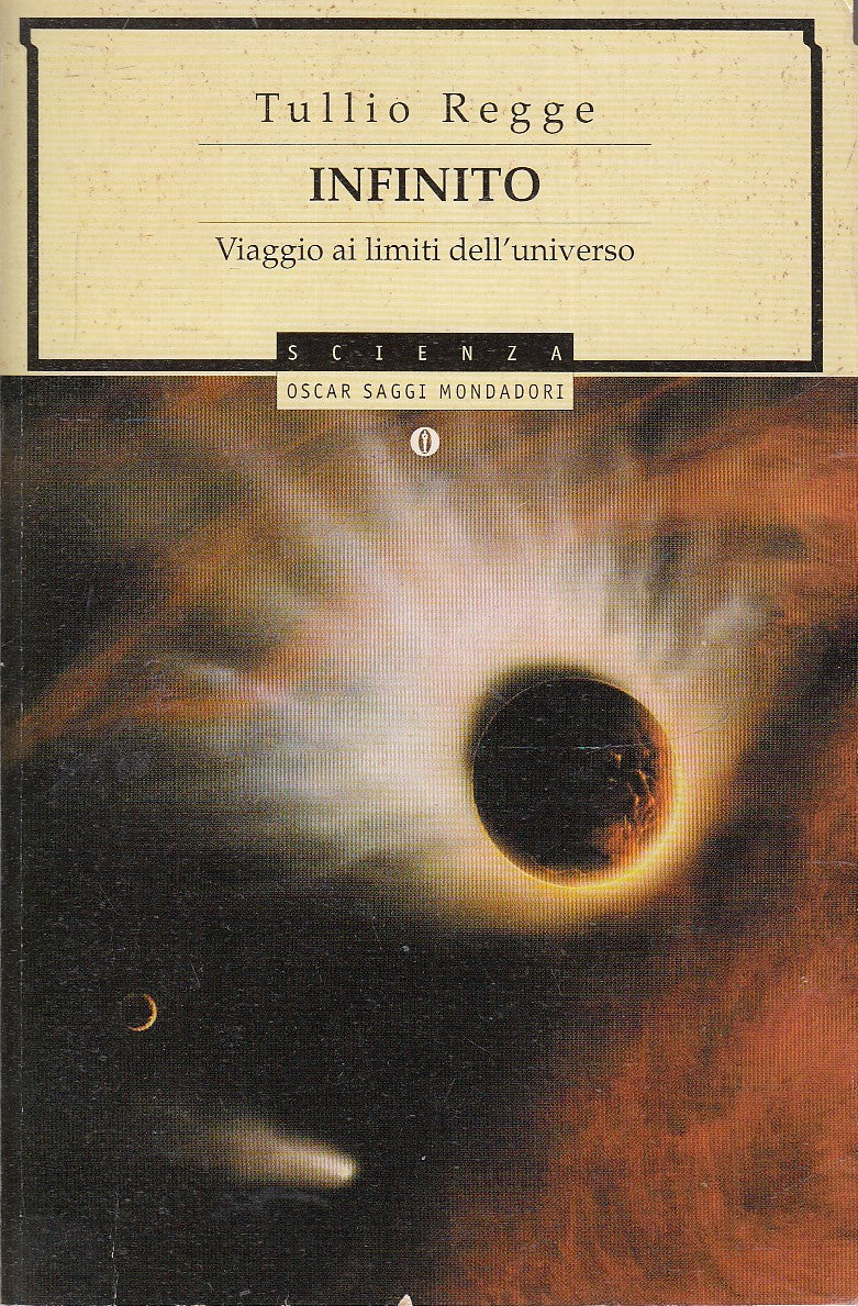LZ- INFINITO - TULLIO REGGE - MONDADORI - OSCAR SAGGI SCIENZA --- B - XFS