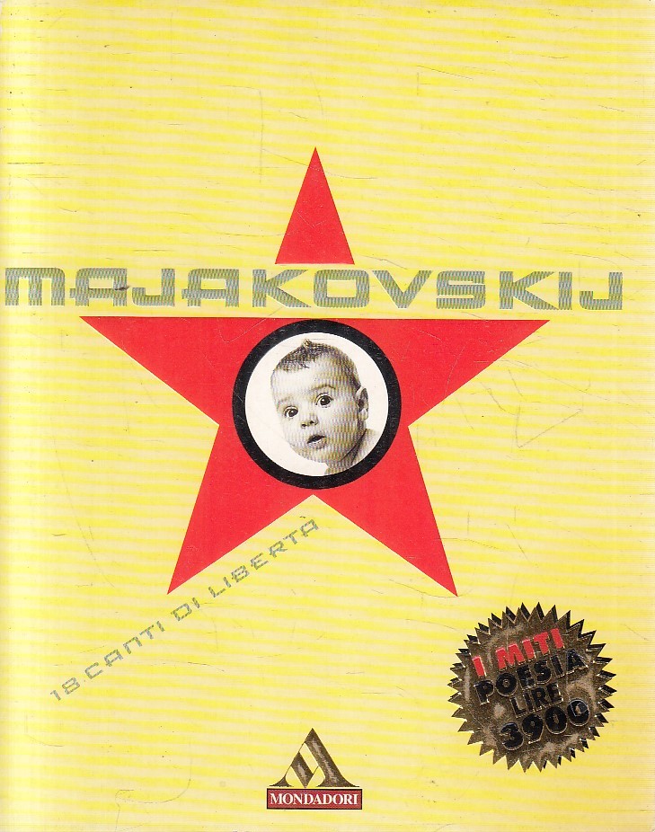 MITI POESIA N.12 18 CANTI DI LIBERTA' - MAJAKOVSKIJ - MONDADORI - B- JXS309